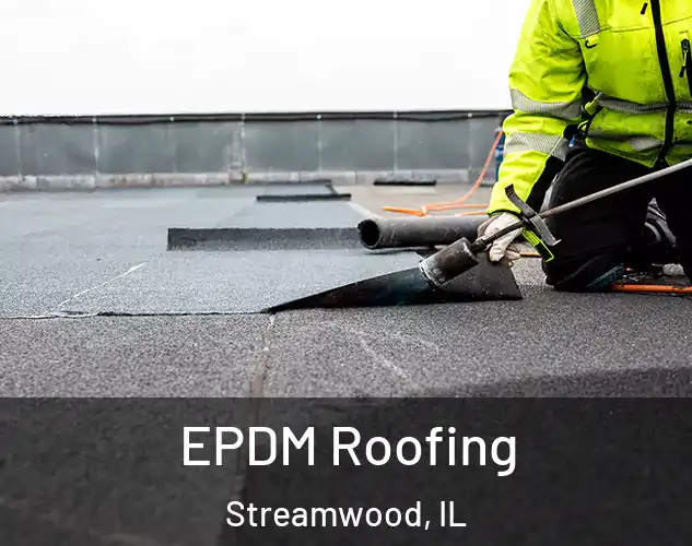  EPDM Roofing Streamwood, IL