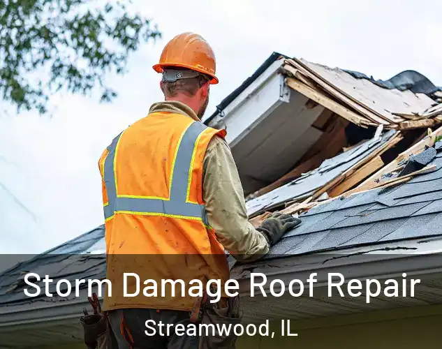  Storm Damage Roof Repair Streamwood, IL